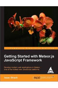 Getting Started with Meteor.js Javascript Framework