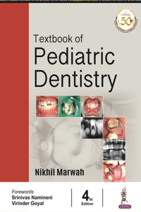 Textbook of Pediatric Dentistry