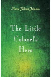 Little Colonel's Hero