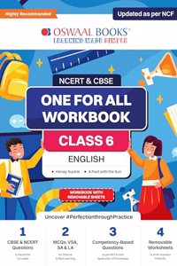 Oswaal NCERT & CBSE One for all Workbook | English | Class 6 | Updated as per NCF | MCQ's | VSA | SA | LA | For Latest Exam