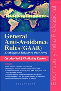 General Anti-Avoidance Rules (GAAR): Establishing Substance Over Form