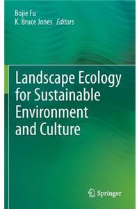 Landscape Ecology for Sustainable Environment and Culture