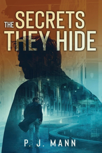 The Secrets they Hide