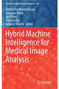 Hybrid Machine Intelligence for Medical Image Analysis