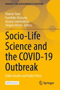Socio-Life Science and the Covid-19 Outbreak