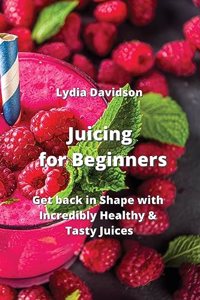 Juicing for Beginners
