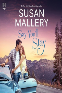Say You'll Stay Lib/E