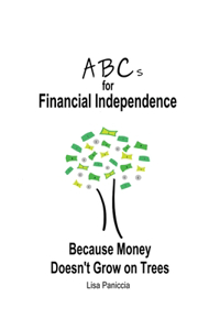 ABCs for Financial Independence