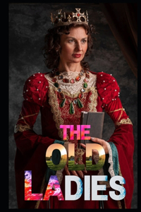 The Old Ladies