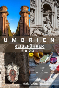 Umbrien Reiseführer 2024