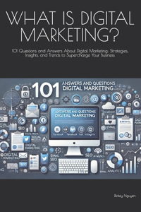 What Is Digital Marketing?