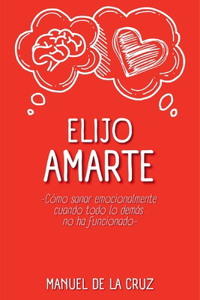Elijo Amarte