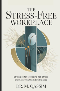 Stress-Free Workplace