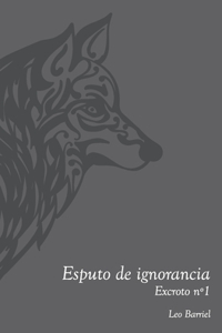 Esputo de ignorancia