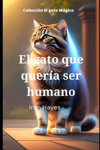 gato que quería ser humano