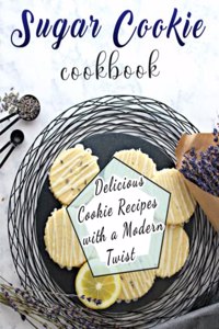 Sugar Cookie Cookbook