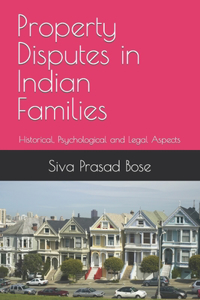 Property Disputes in Indian Families