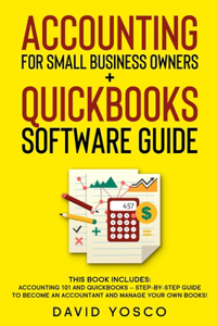 Accounting for Small Business Owners + Quickbooks Software Guide