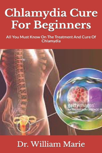 Chlamydia Cure For Beginners