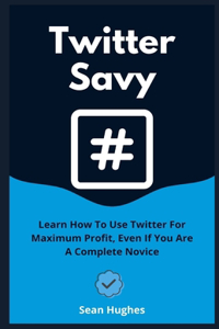 Twitter Savy