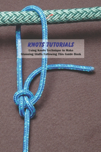 Knots Tutorials