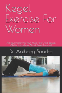 Kegel Exercise For Women