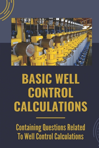 Basic Well Control Calculations
