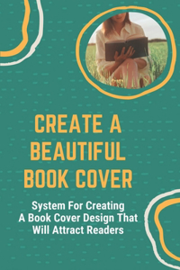 Create A Beautiful Book Cover