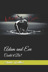 Adam and Eve