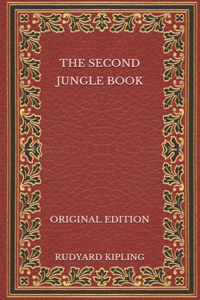 The Second Jungle Book - Original Edition