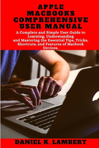 Apple Macbooks Comprehensive User Manual