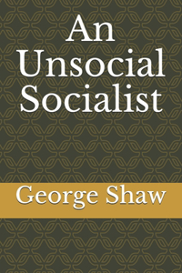 An Unsocial Socialist