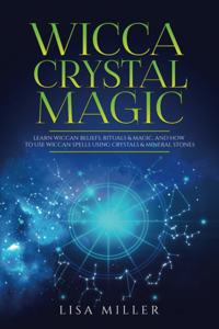 Wicca Crystal Magic