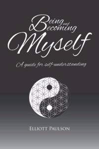 Being and Becoming Myself