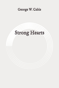 Strong Hearts