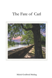 The Fate of Carl