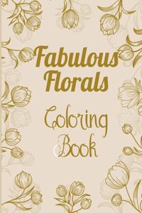 fabulous florals coloring book