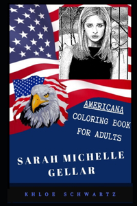 Sarah Michelle Gellar Americana Coloring Book for Adults