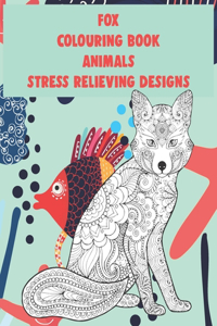 Colouring Book Animals - Stress Relieving Designs - Fox