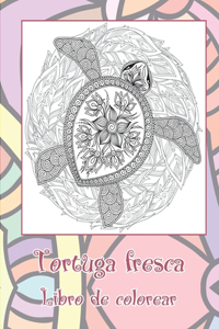 Tortuga fresca - Libro de colorear