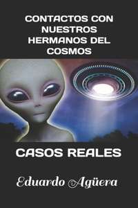 Contactos con nuestros hermanos del Cosmos