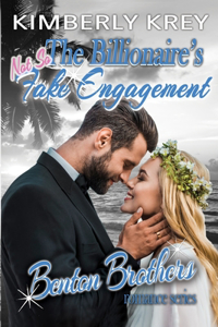 Billionaire's (Not So) Fake Engagement