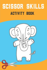 Scissor Skills Activity Book