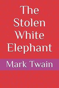 The Stolen White Elephant