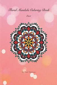 Floral Mandala Coloring Book - Part 1