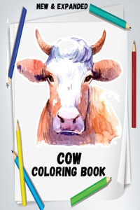 Cow Coloring Book (New & Expanded)