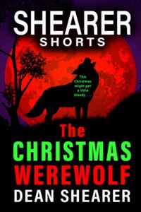 Christmas Werewolf: A Short Story