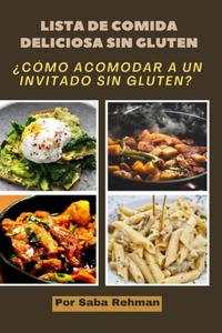 Lista de comida deliciosa sin gluten