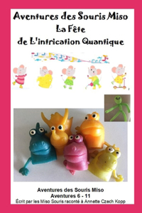 La Fête de L'intrication Quantique