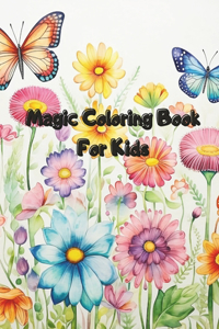 Magic Coloring Book For Kids